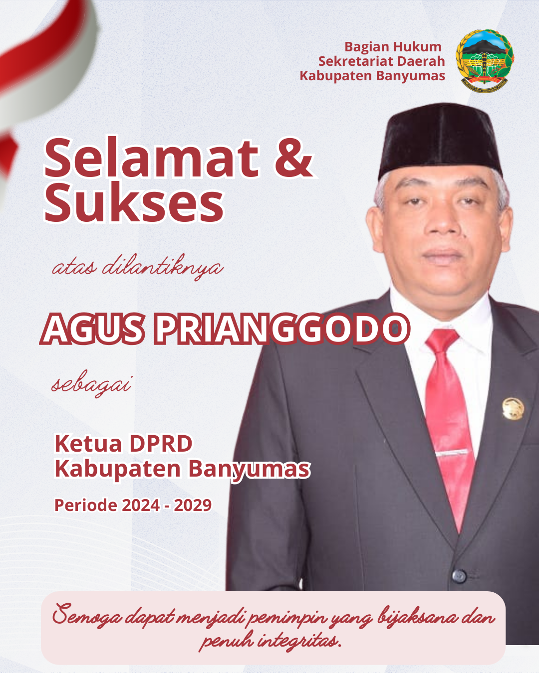 PELANTIKAN KETUA DPRD KABUPATEN BANYUMAS PERIODE JABATAN 2024 - 2029